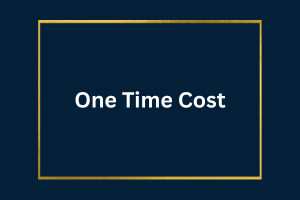 One Time Cost